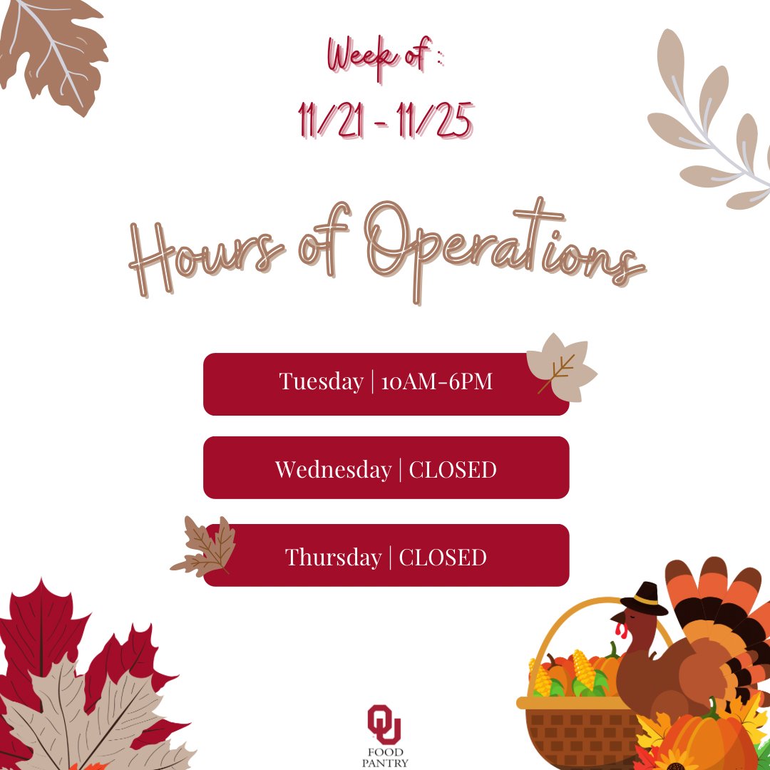OUFoodPantry's tweet image. Operation Hours for the week of November 21-25th (next week) will be on Tuesday from 10am-6pm! Place an online order or walk into the pantry to pick up items before enjoying your fall break! Reach out to oupantry@ou.edu if you have any questions or concerns!🤍