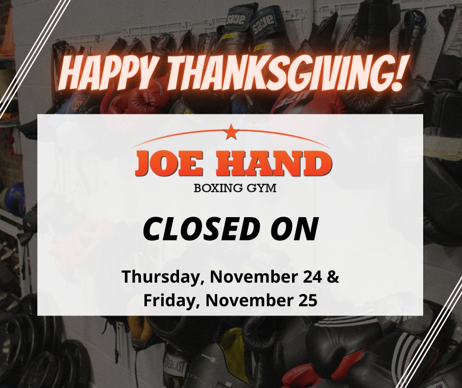 JoeHandBoxing's tweet image. We hope you enjoy your holiday! 🦃