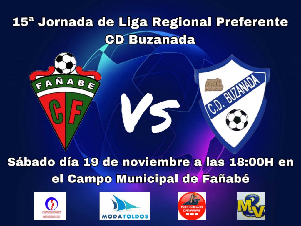 ¡REGIONAL PREFERENTE! 

🔊Nuestro regional preferente disputará su 15ª jornada el día 19‼️

➡️Fañabé CF ⚔️ CD Buzanada 
🗓️19/11/2022
🕦18:00H 
📍Campo municipal de Fañabé 

✔️No se lo pierdan y apoyen a nuestros chicos 💪🏻‼️ 

#VAMOSBORUSSIA ⚪️🔵