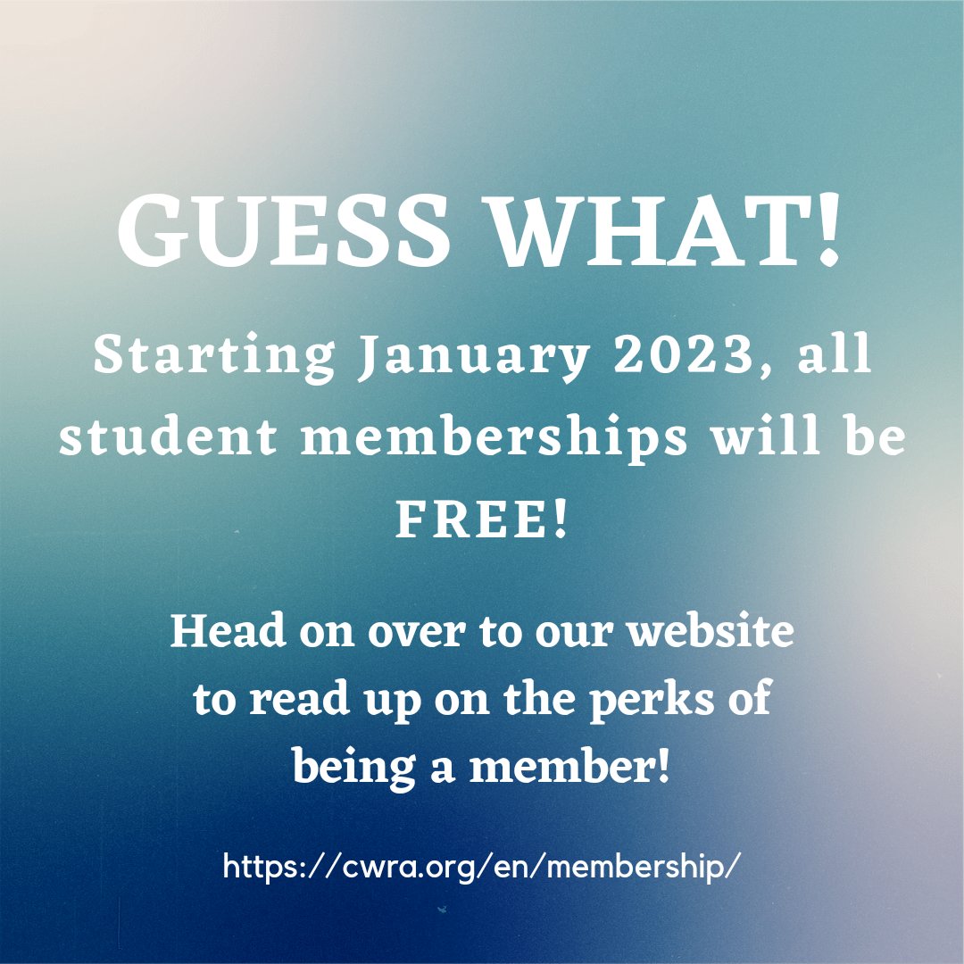 CWRA_Flows's tweet photo. BIG NEWS! Student memberships will become FREE in 2023! It's so good it rhymes! To learn more about membership options and the perks or being a member, visit our website at: https://t.co/mfrZVUDQJV https://t.co/Eza5SG7XHr