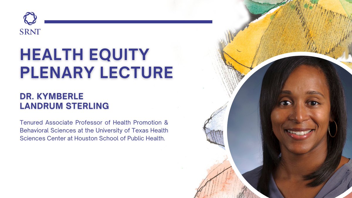 We’ve got great science on the docket for our upcoming conference, including our Health Equity Plenary Lecture set to be given by Dr. Kymberle Landrume Sterling! #SRNT2023