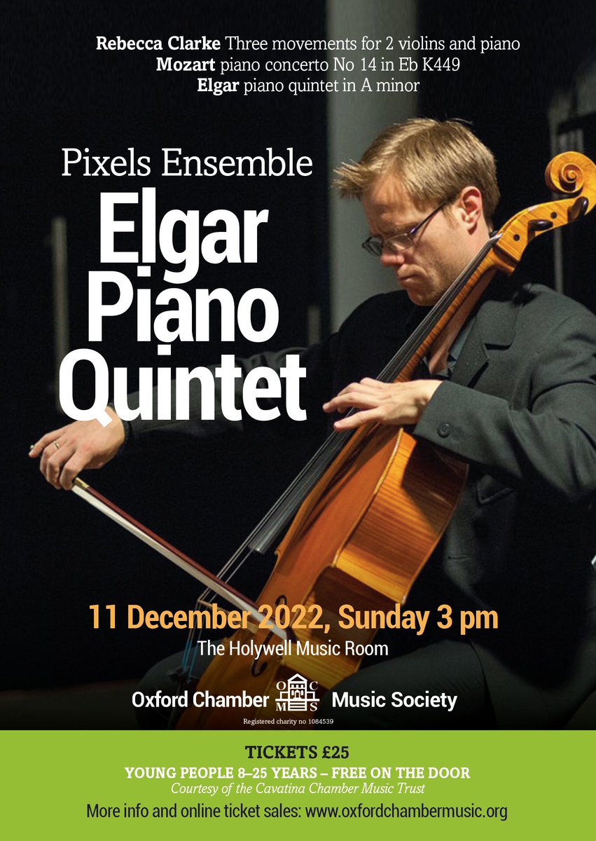 Elgar piano quintet. 11 December. Holywell Music Room Oxford. oxfordchambermusic.org #Elgar #classicalmusic #livemusic #oxford