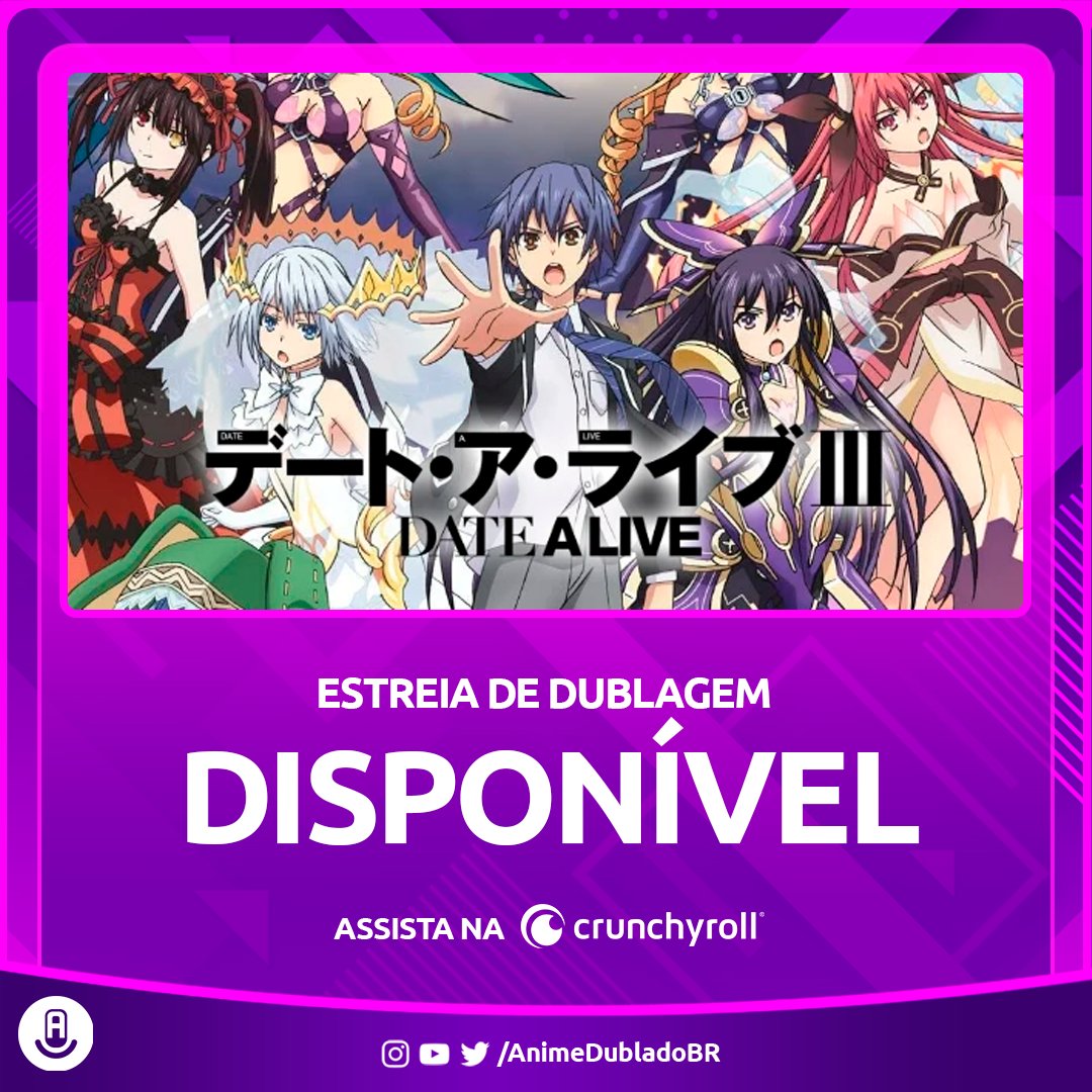 Date a Live: 3ª temporada estreia dublada na Crunchyroll