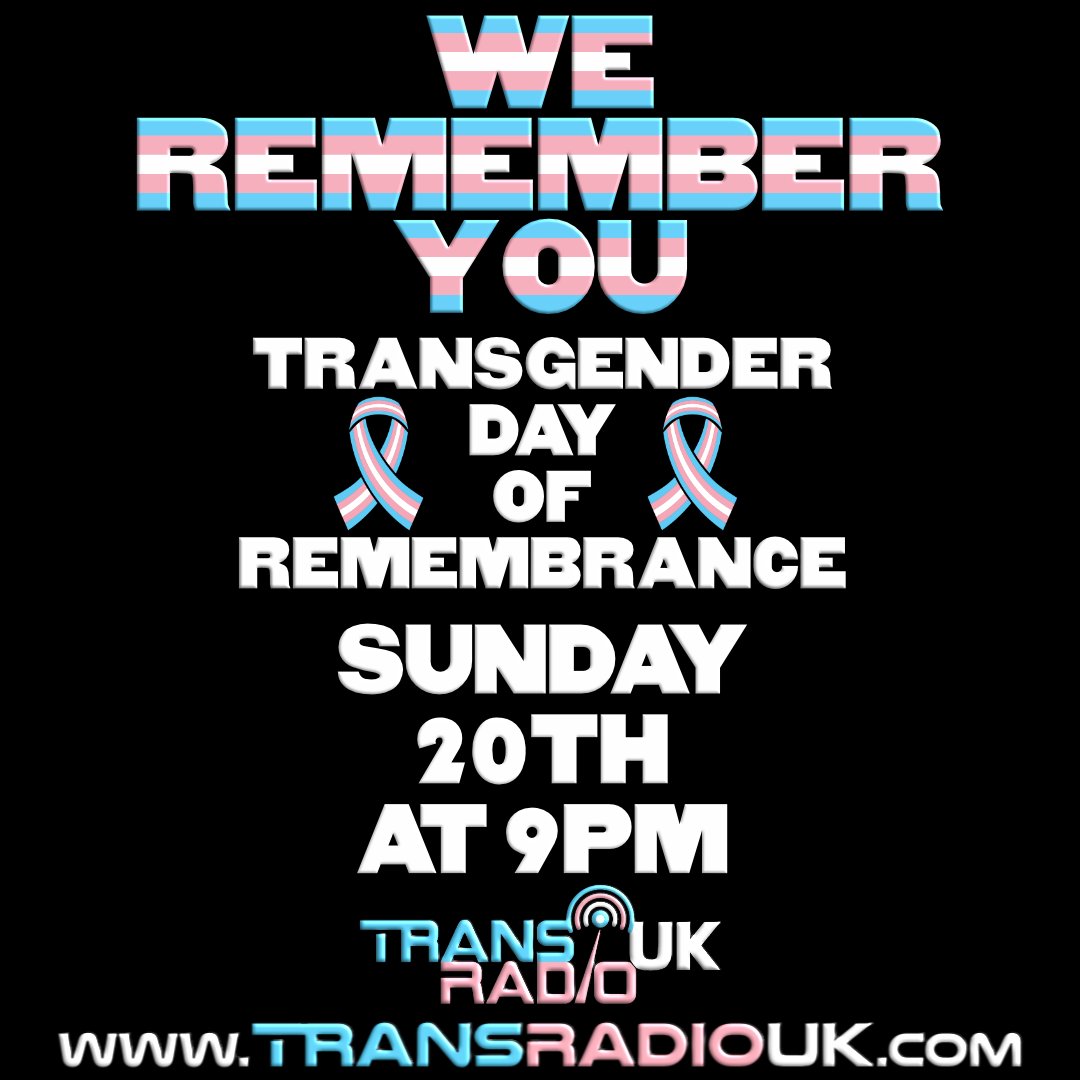 Sunday 20th November at 9pm UTC we will be hosting our #TransgenderDayofRemembrance show where we will be reading out every name of those sadly lost.

Come and join us.