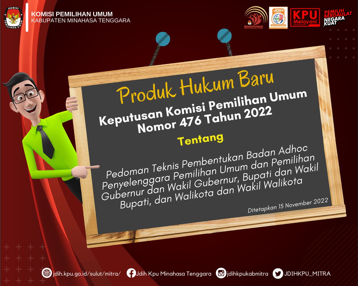 JDIHKPU_MITRA's tweet photo. #sobatjdihkpu Kpt KPU No. 476 Tahun 2022 tentang Pedoman Teknis Pembentukan Badan Adhoc Penyelenggara Pemilu &amp; Pemilihan Gubernur dan Wakil Gubernur, Bupati &amp; Wakil Bupati, &amp; Walikota dan Wakil Walikota.
link download : https://t.co/xeq1Lll8M8

#kpumelayani
#kpumitra
#pemilu2024 https://t.co/dMFLN92oBC