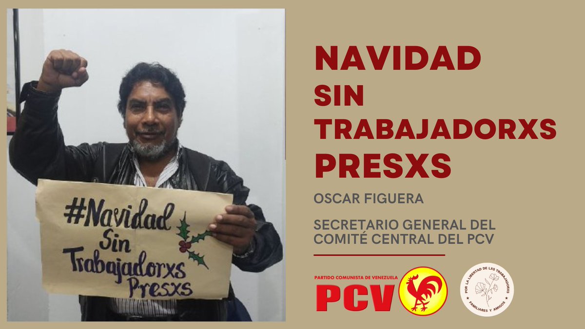 PCV_Venezuela's tweet photo. ✊🏼 El Partido Comunista de Venezuela se une a la campaña para exigir una #NavidadSinTrabajadorxsPresxs 

¡Basta de criminalizar y judicializar las luchas de la clase trabajadora! https://t.co/ogoOZ5QTPz