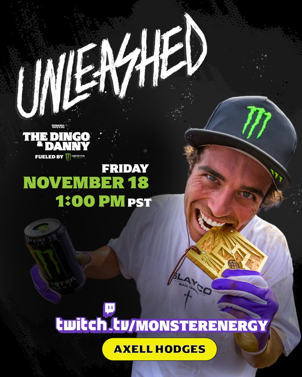 MonsterEnergy's tweet photo. TOMORROW. We’re going live on Twitch w/ @axell_hodges ⚔️ #UNLEASHED

1pm PT ➡️ https://t.co/iSbqcZ7wF1 https://t.co/uUdgxKf6hq