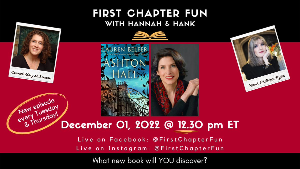 LaurenBelfer's tweet photo. On Thurs., Dec. 1st at 12:30pm, the first chapter of ASHTON HALL will be read aloud on Facebook and Instagram Live by the terrific writers @HankPRyan and @HannahMMcKinnon for First Chapter Fun! Ten participants will receive copies of ASHTON HALL!
#firstchapterfun https://t.co/0rIvCSMCqZ