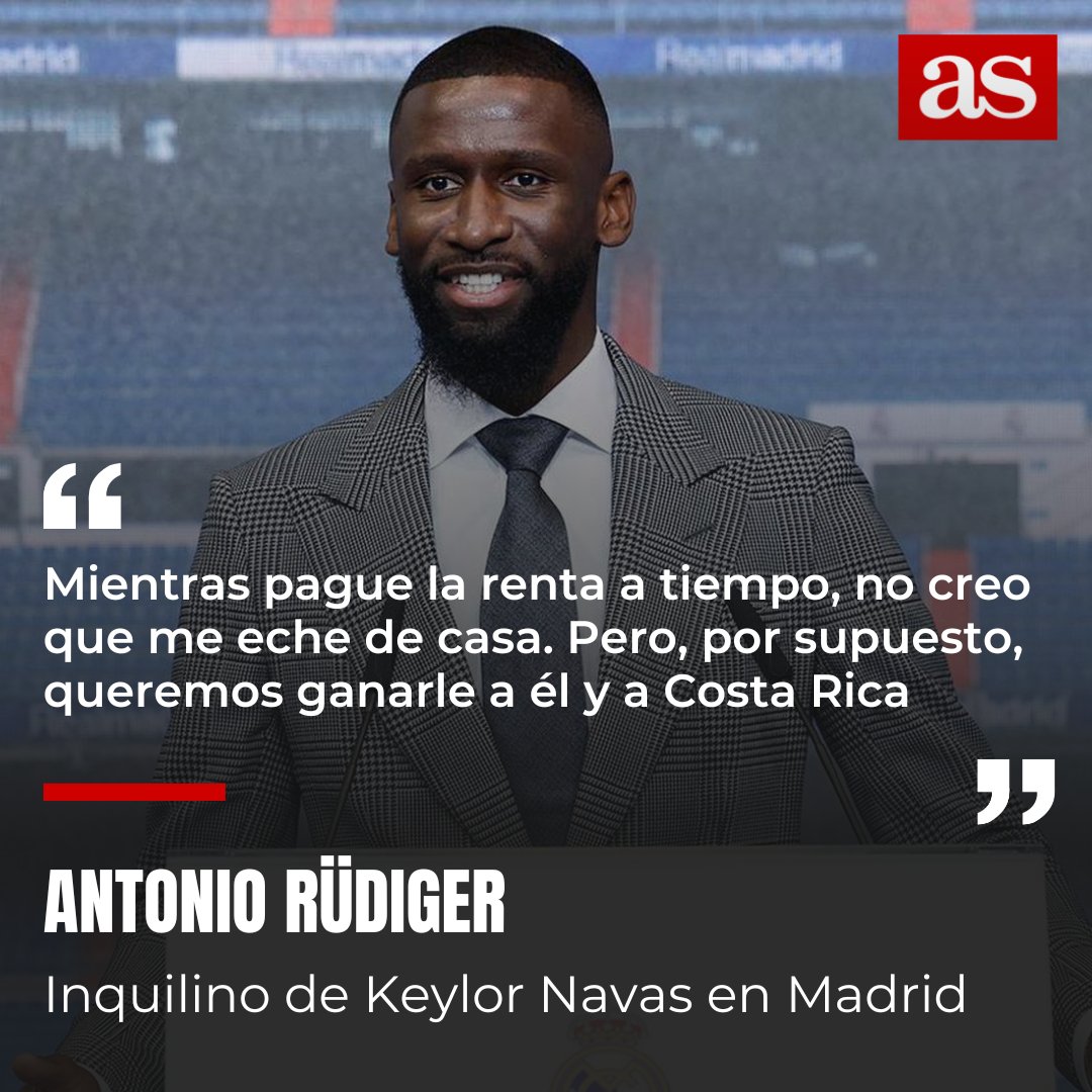 Diario AS on Twitter: "🏡 Rüdiger está viviendo en Madrid de alquiler en  una vivienda propiedad de Keylor Navas ⚔️ Alemania y Costa Rica se verán  las caras en la fase de