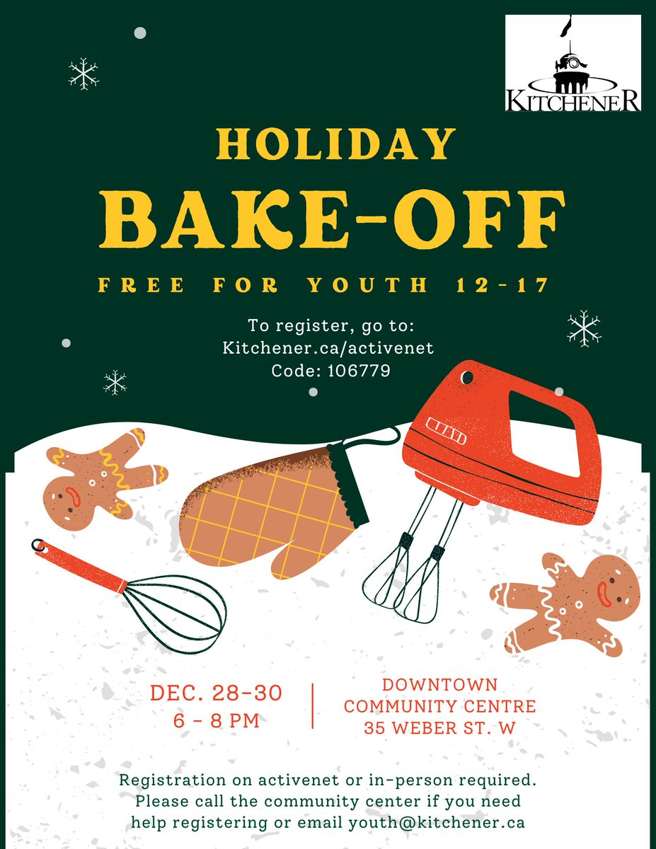 The Downtown Community Centre is hosting a free holiday bake off for youth aged 12-17! To register, go to kitchener.ca/activenet and use code 106779 🥧🧁🍪