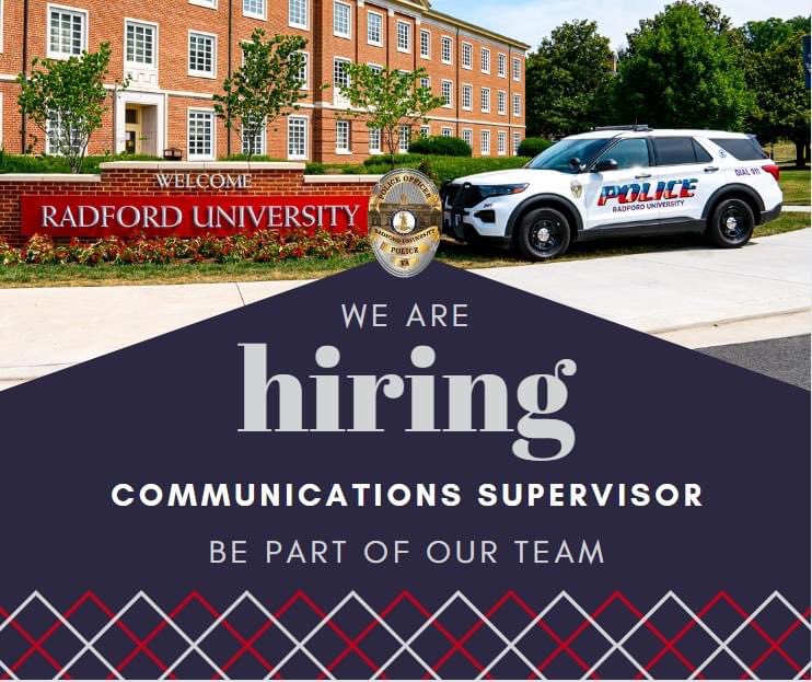 RadfordUPolice's tweet photo. Radford University Police Department is hiring for a Communications Supervisor position.  Apply Today! https://t.co/K3YaQcbB24