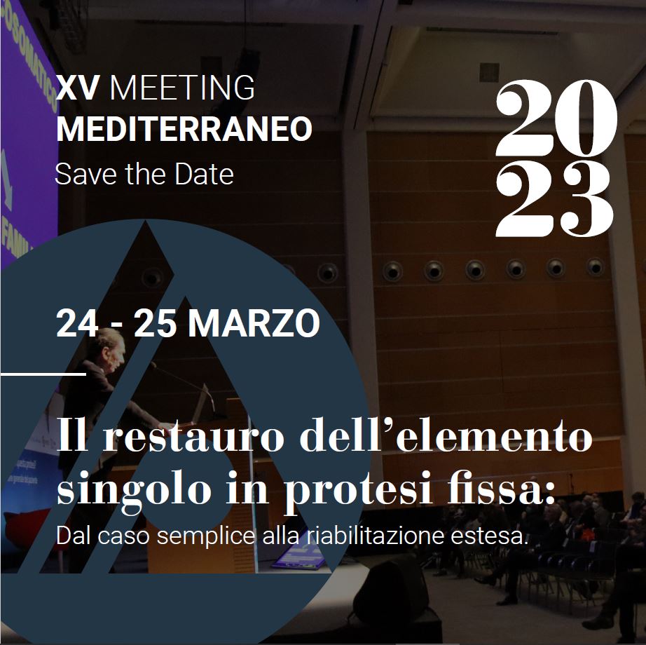 SAVE THE DATE! ✍🏻
15° Meeting Mediterraneo
🗓 24-25 marzo 2023
💡 “Il restauro dell’elemento singolo in protesi fissa. Dal caso semplice alla riabilitazione estesa”

Info aiop.com oppure contatta:
🔸 MV Congressi
📞 +39 0521 290191
✉ aiopcorsi@mvcongressi.it