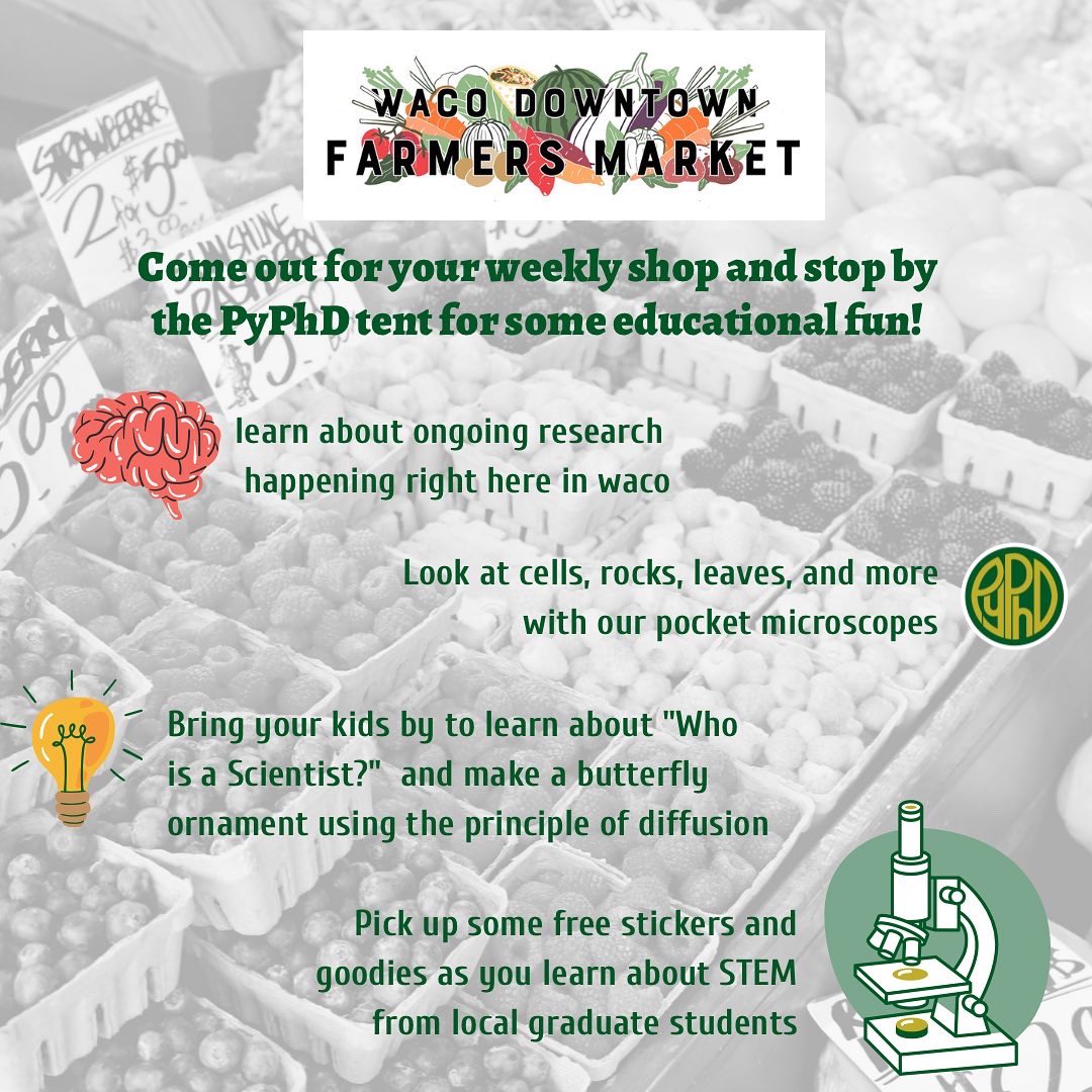 PresentYourPhD's tweet photo. PYPhD is going to the Market! Come learn about research happening right here in Waco… Talk to graduate students studying cancer, medical transplants, DNA, mosquitos, fossils, and more! 

We’re excited to get out of the lab and spend more time with YOU Waco! #SciComm #PyPhDBaylor https://t.co/aRANmRNry1