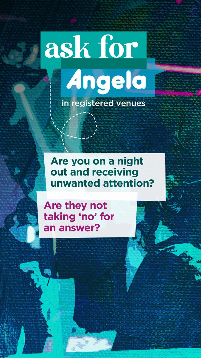 The PSNI's ‘Ask for Angela’ safety initiative is being rolled out to licensed premises. Anyone who is feeling unsafe or threatened can seek help by asking bar staff for ‘Angela’ and a trained member of staff will then assist you.