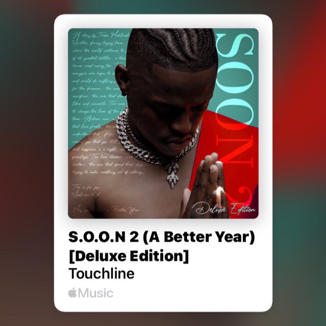WolfLXXXVIII's tweet photo. It was a really wise decision on Touchline's part to release the deluxe edition of #SOON2
Because of how excellent the project is, I recall that it did really well in the first week of release but it’s race was not over. New listeners will pick up & appreciate this masterpiece. https://t.co/yv5dZYO3iQ