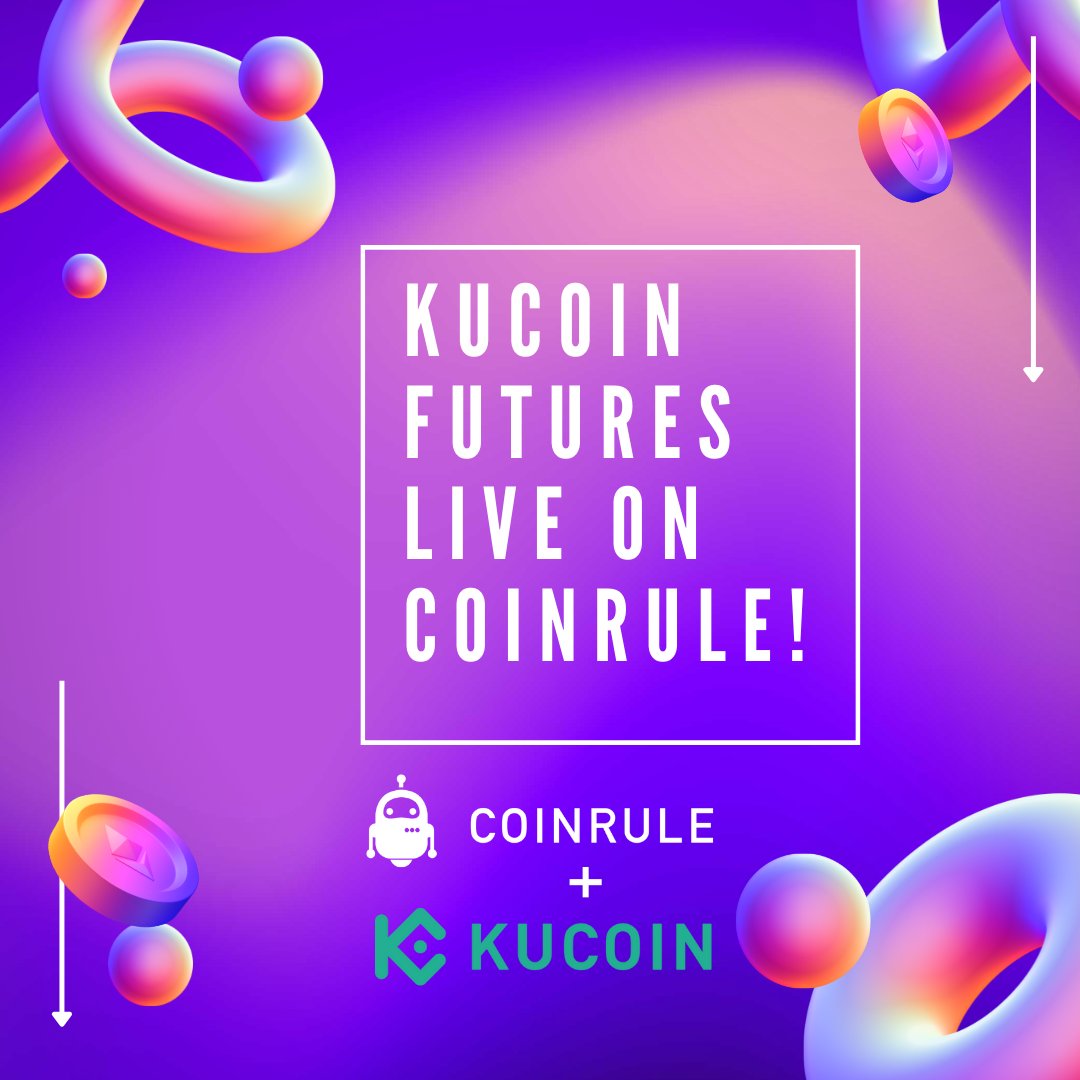 CoinRuleHQ's tweet photo. Coinrule is excited to announce that #Kucoin is now available on #Coinrule!
Start trading Futures now! 🚀
To learn more read our blog article:
https://t.co/Ty1cYlFJrl
#cryptocurrency #crypto #fintech #defi #blockchain #investments #trading #automatedtradingbot https://t.co/ysghxkMWiY