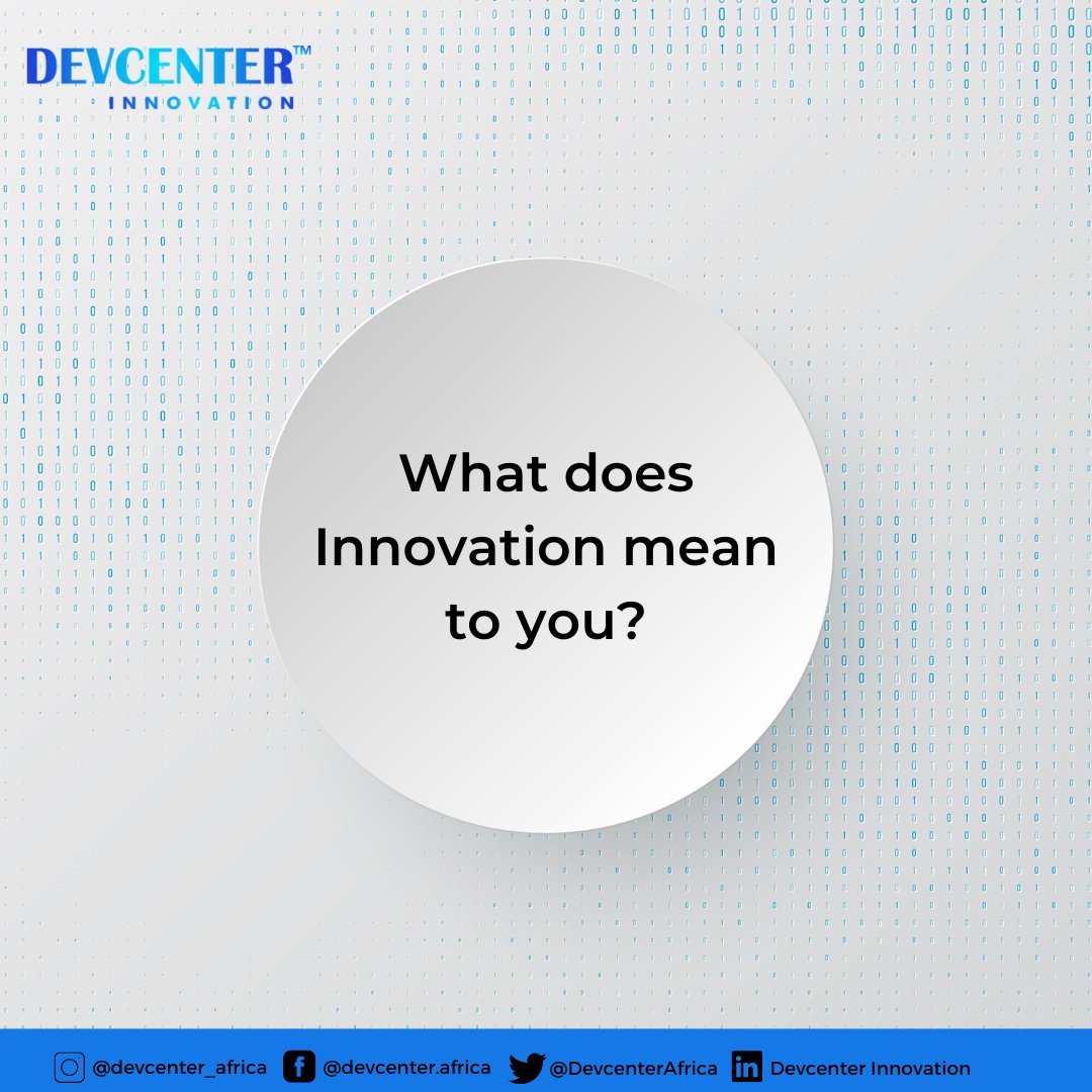 DevcenterAfrica's tweet photo. What does Innovation mean to you?
Type in the comments what you think innovation means.
#partnerships #opportunities #devcenter #software #coder #website #digitalmarketing #codinglifew #fintech #devcenterinnovation #growth #product https://t.co/Suhhz5w6X9