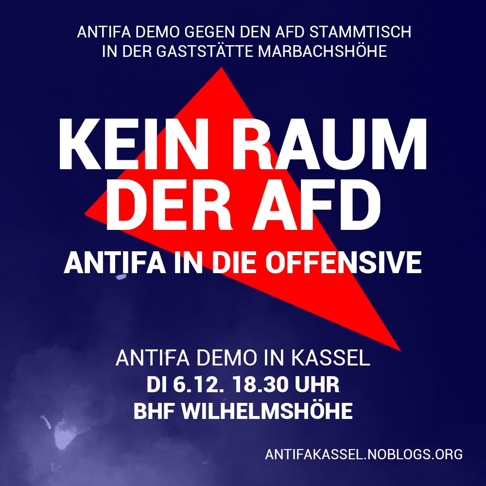 antifa_info_ks's tweet photo. 🔥🚩 Kein Raum der AfD! Antifa in die Offensive! 🚩🔥#Antifa-Demo gegen den #AfD-Stammtisch in der Gaststätte Marbachshöhe 

Di 6.12.22- 18:30 Uhr - Bahnhof Wilhelmshöhe #Kassel
Den ganzen Aufruf unter: https://t.co/86uH7LBfMM https://t.co/nFC0ijr2Vw