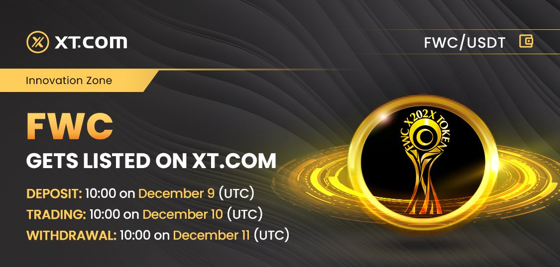 #Crypto $FWC will be listed on XT @XTexchange in the Innovation Zone under the FWC/USDT trading pair. ✅ Deposit: 10:00 on December 09, 2022 (UTC) ✅ Trading: 10:00 on December 10, 2022 (UTC) ✅ Withdrawal: 10:00 on December 11, 2022 (UTC) Details: xtsupport.zendesk.com/hc/en-us/artic…