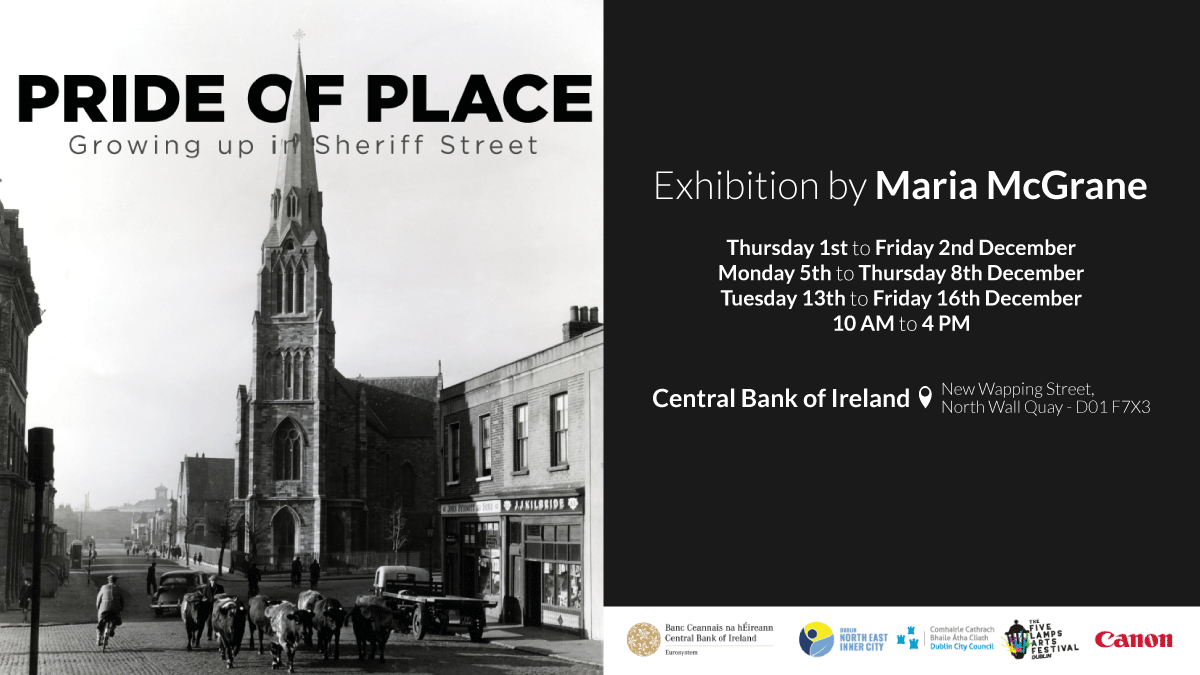 centralbank_ie's tweet photo. With @5lampsarts, we are hosting Pride of Place, a free exhibition, based on interviews with 50 residents of Sheriff Street by Maria McGrane. Find out more👉 https://t.co/rASW5naSUZ https://t.co/JDJeQuAFgZ