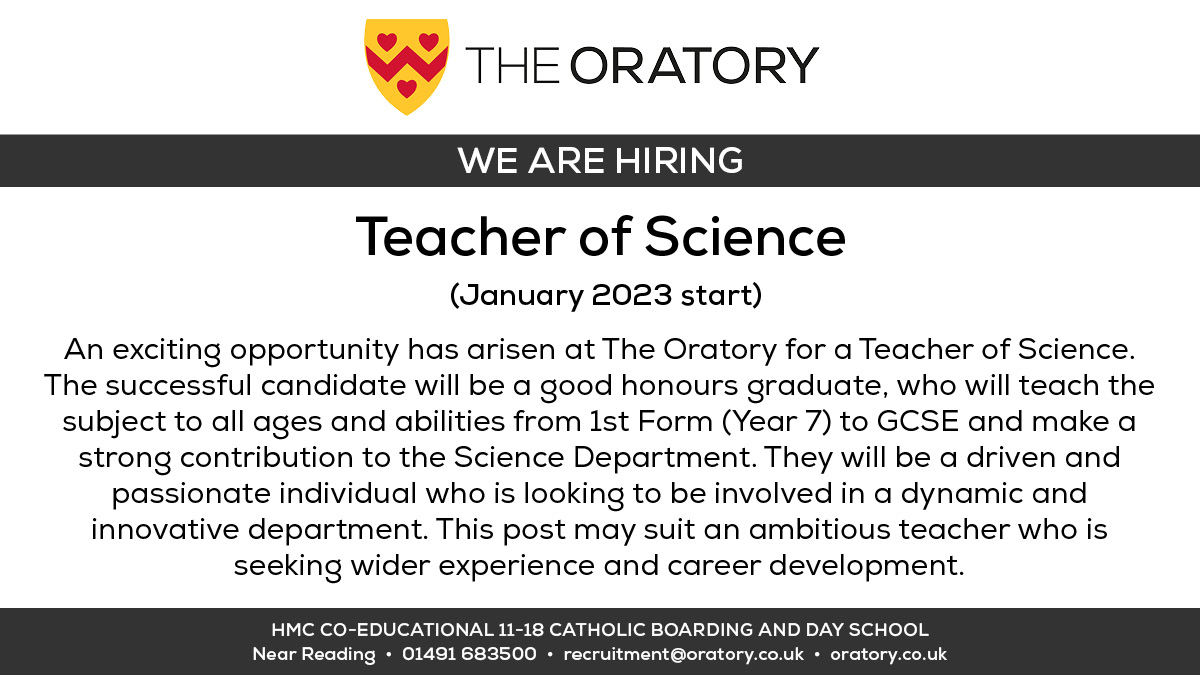 The Oratory School is looking to recruit a Teacher of Science. Find out more: bit.ly/OratoryJobs 
#OratoryJobs #OratoryRecruitment #JobVacancy #ScienceTeacher @HMC_Org @CISCSchools