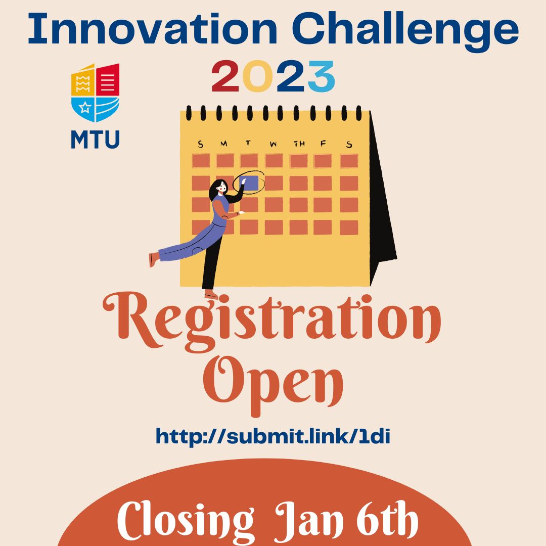 Registration for MTUs Innovation Challenge 2023 is now open!!!
Register now at submit.link/1di
For more information about the Innovation Challenge visit enterprise.cit.ie
