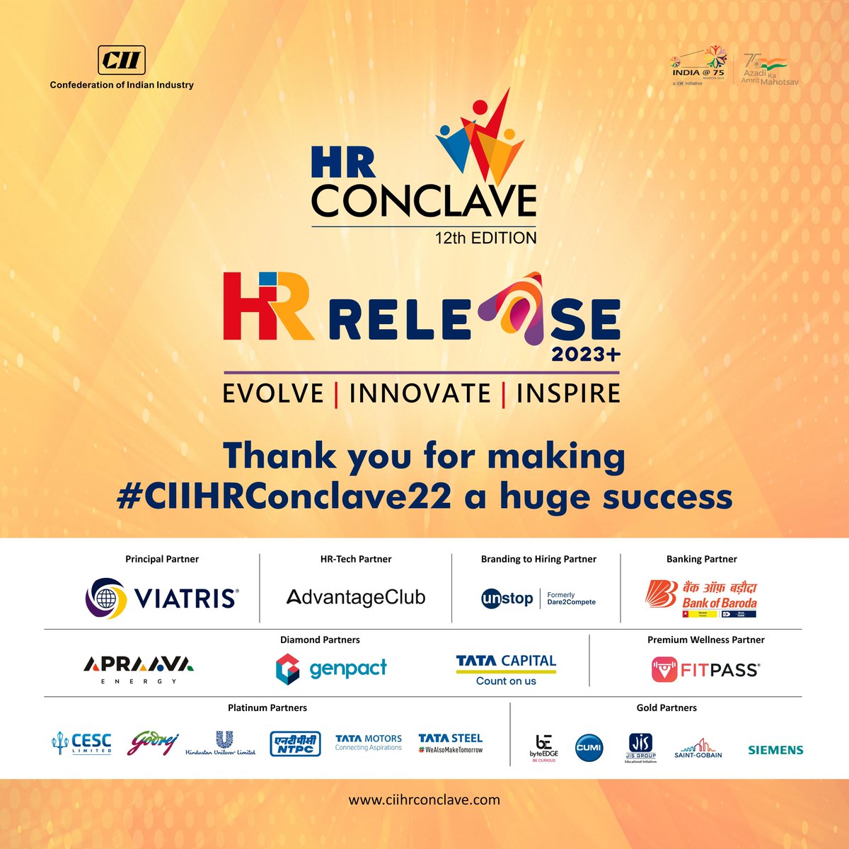 A big shout-out to all attendees, speakers, partner organizations, organizing committee and everyone involved for making 12th CII HR Conclave a huge success. Thank you for all the support we received.

#CIIHRConclave22 #culture #hr #people #chro #hrconference #peopleandculture