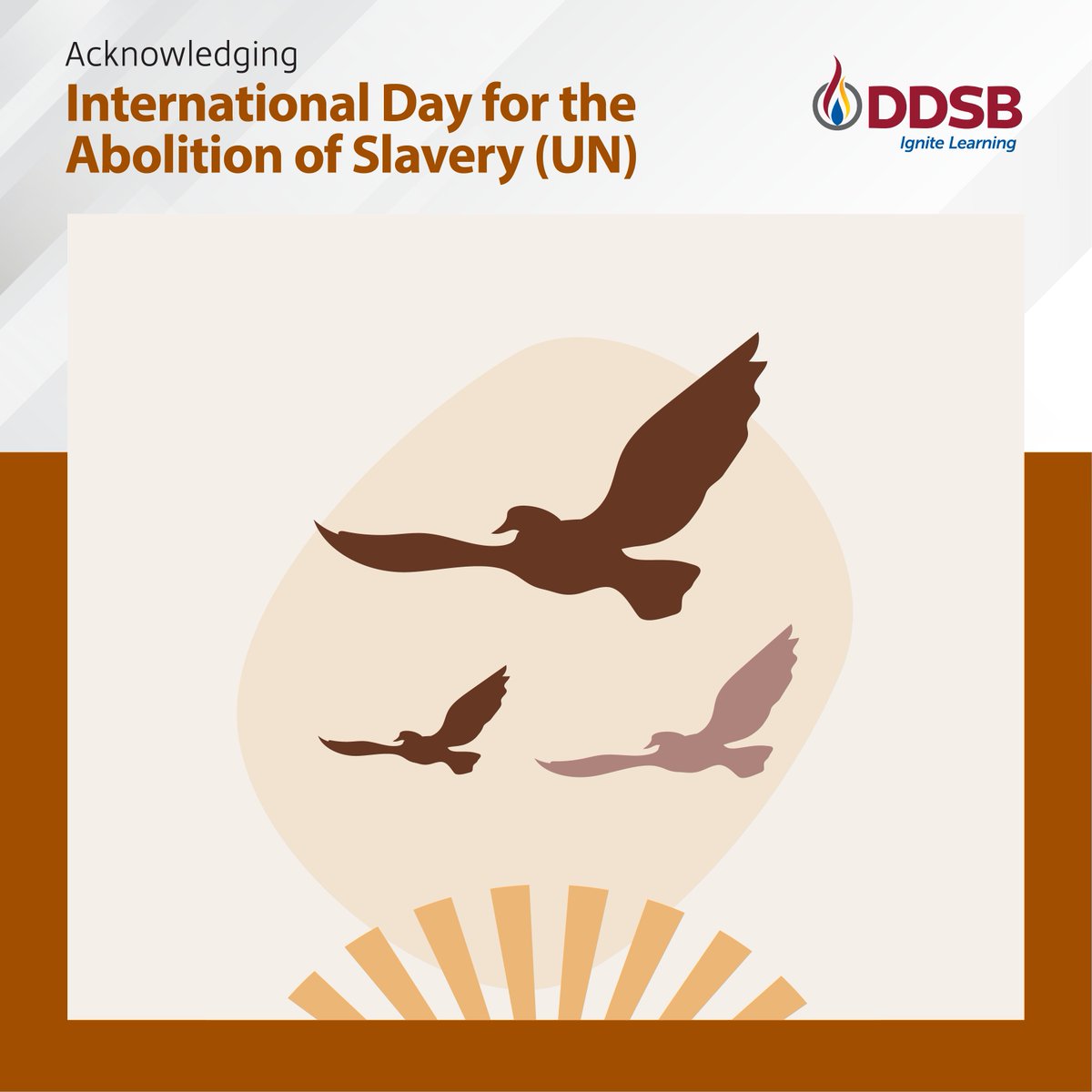 DDSBSchools's tweet photo. Today is the International Day for the Abolition of Slavery. We recognize the ongoing need to end contemporary forms of slavery, such as human trafficking, sexual exploitation, child labour, forced marriage, and the forced recruitment of children for use in armed conflict. https://t.co/2g2JWi27pE