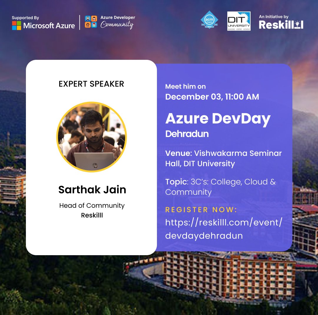 azdevindia's tweet photo. The Azure DevDay Dehradun is just around the corner.
You will be guided through the 3C's: College, Community & Community by @mrsarthak001, Head of Community at @Reskilll .
Join us on 3rd Dec'22, 11AM.
Registration link: https://t.co/MHJ7NvMxsh
#AzureDevDay #DevDayDehradun https://t.co/8AXamLCrCf