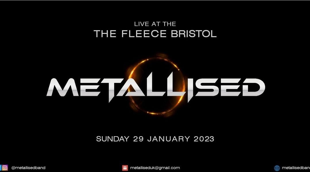 It's official! Kick your New Year off with a powerhouse of molten metal!

Metallised will be headlining a showcase gig at the Fleece in Bristol on Sunday 29/01/2023. Tickets are now on sale, but if you register your interest on the event page: facebook.com/events/1172380…