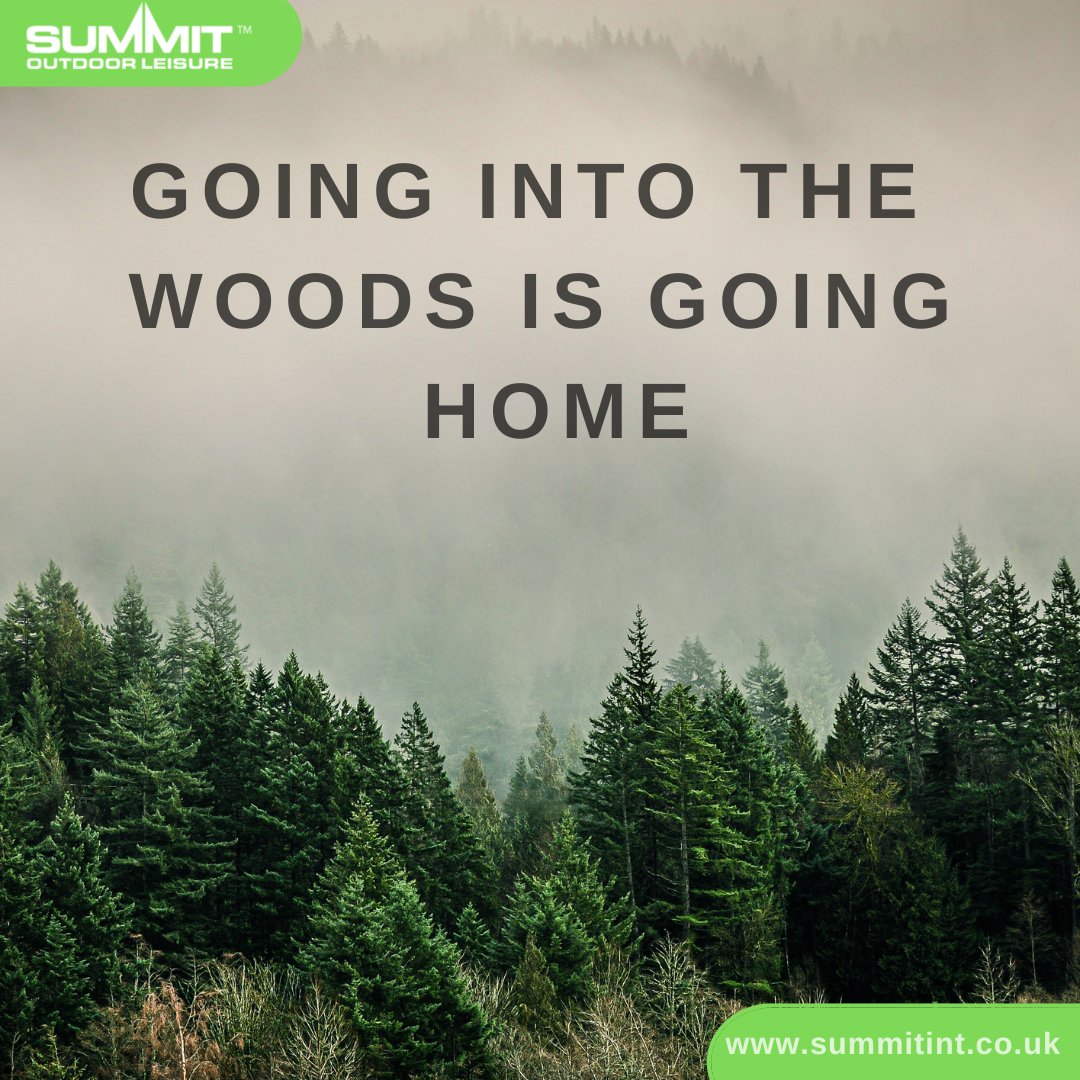 SummitOutdoorUK's tweet photo. Going into the woods is going home #summit #summitint #summintinternational #camping #campingquotes #adventure #adventurer #wanderlust #explore #explorer https://t.co/ifxPV5erPs
