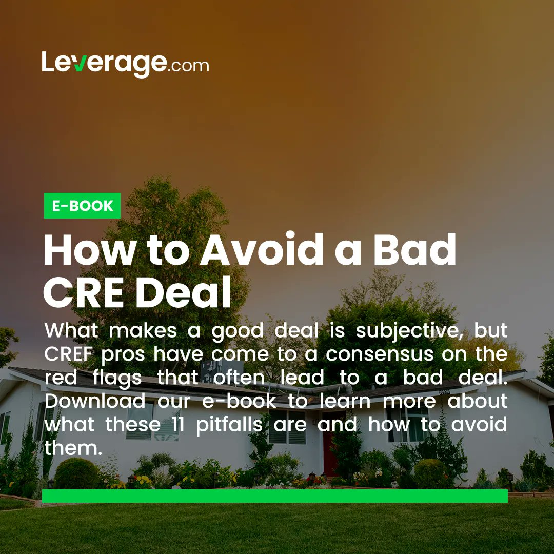 What makes a good deal is subjective, but CREF pros have come to a consensus on the red flags that often lead to a bad deal.

Download our e-book to learn more about what these 11 pitfalls are and how to avoid them.

To download visit: leverage.com/ebooks/how-to-…

#leveragedotcom