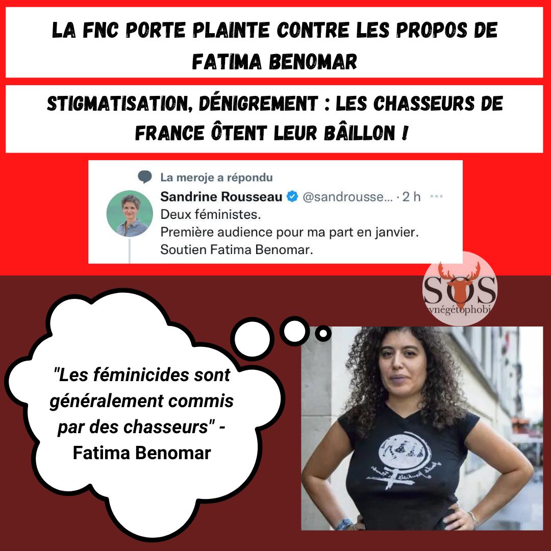Après Sandrine #Rousseau, la #FNC a porté plainte contre #FatimaBenomar. L’image de la #chasse est constamment attaquée par des extrémistes de tous bords et cela suffit ! Non, les #chasseurs de France ne sont pas des tueurs de femmes !

#Cynégétophobie #Féminicides #ProcèsBaillon