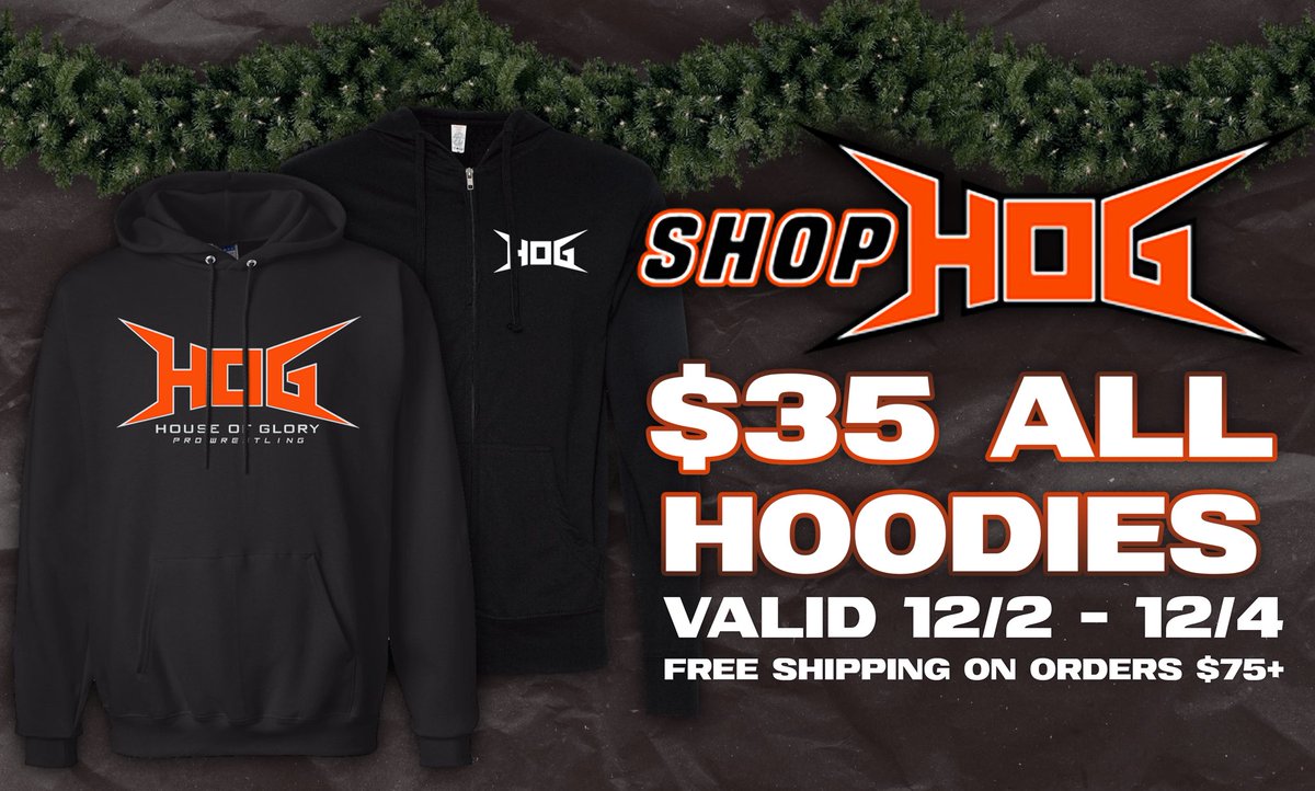 WEEKEND SALE

All hoodies are $35 at #SHOPHOG 

Stay warm this winter and represent @HOGwrestling 

shophog.net

#hogwrestling #houseofglory #prowrestling #NYC #sale #wrestlingmerch