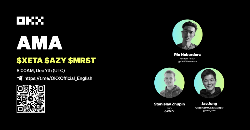 okx's tweet photo. 🗣️ Join @OKX Panel AMA Campaign

Total 1500 in $XETA, $AZY &amp; $MRST will be given during the session!

✅ Join #OKXAMA
✅ Follow @okx Twitter Page

Details 👇