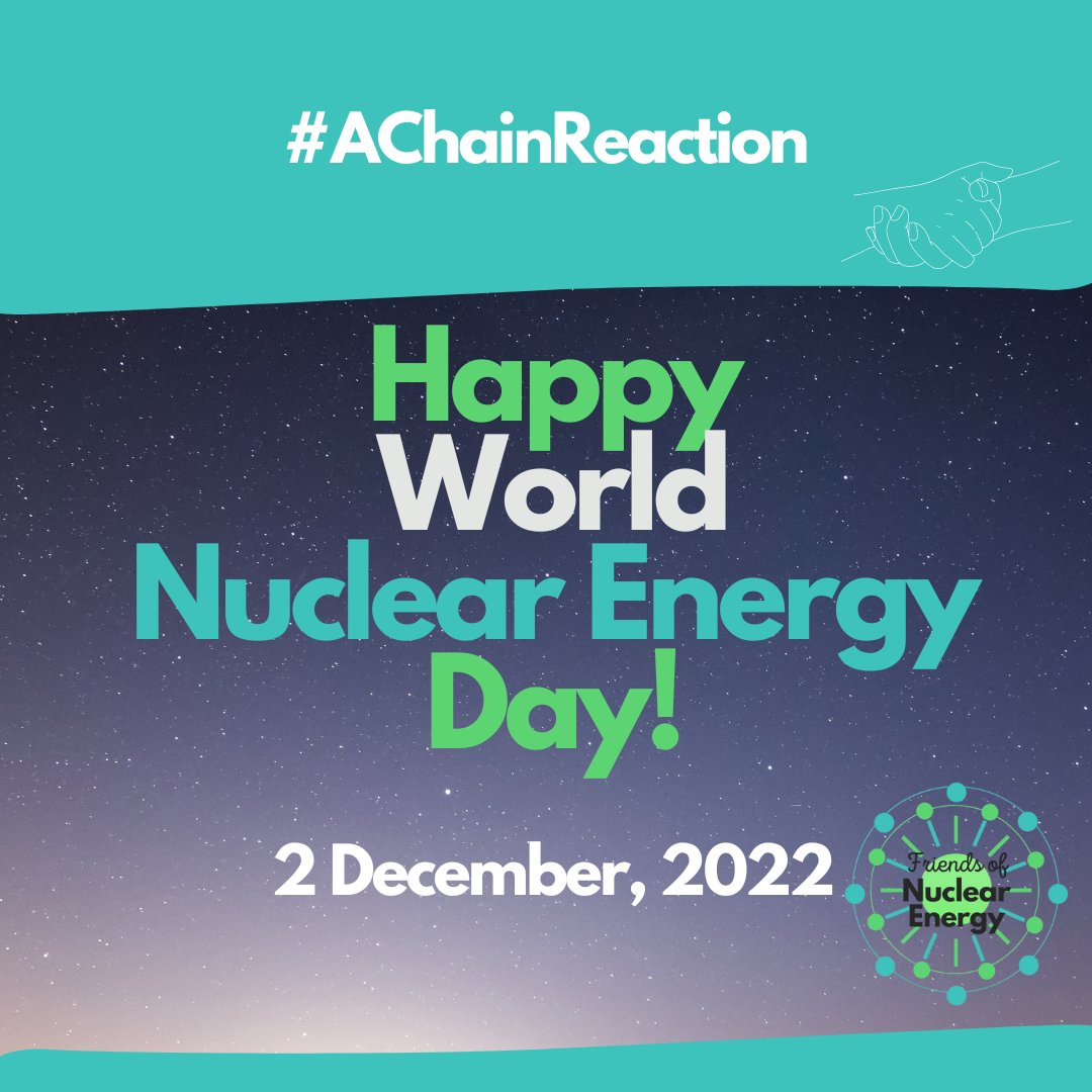 Please join us in celebrating World Nuclear Energy Day. 2 December is the date of the first self-sustaining chain reaction (1942), so is the perfect day to celebrate nuclear energy. This Year's Theme is #AChainReaction
#WorldNuclearEnergyDay #nuclearenergy #nuclearpower <a href="/WNEDOrg/">World Nuclear Energy Day</a>
