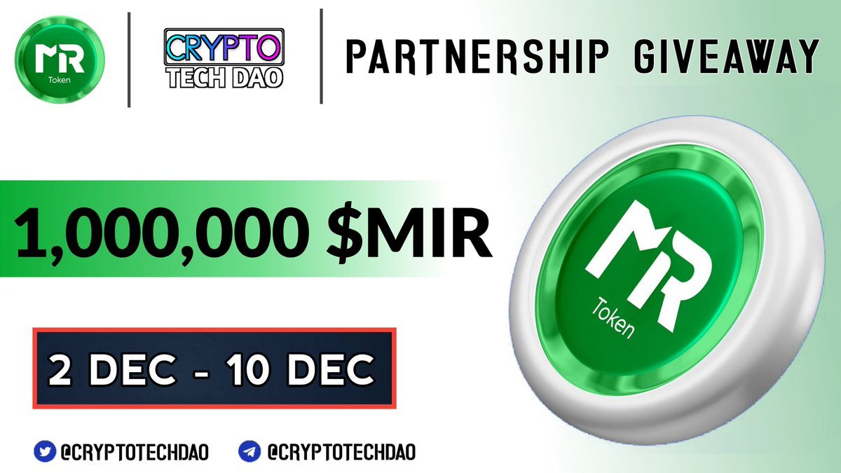 🥳 MIR Token X CryptoTech Massive #Airdrop 🏆 Prize Pool -- 1,000,000 $MIR Tokens ✅ Follow @TokenMir ✅ Like, RT & Tag 3 Friends ✅ Complete #Gleam ⤵️ gleam.io/mgLDy/mirtoken… ⏳ Ends 10th December #Giveaways #BSC #Airdrops #NFA #Crypto #DYOR #GameFi #P2E #MIR