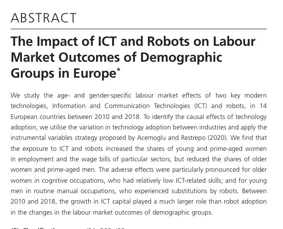 DigitalWork7's tweet image. The Impact of ICT and #Robots on Labour Market Outcomes of Demographic Groups in Europe 
&quot;exposure to ICT &amp;amp; robots increased the shares of young &amp;amp; prime-aged women
in employment ... but reduced the shares of older women and prime-aged men&quot;
buff.ly/3VF8iO2
