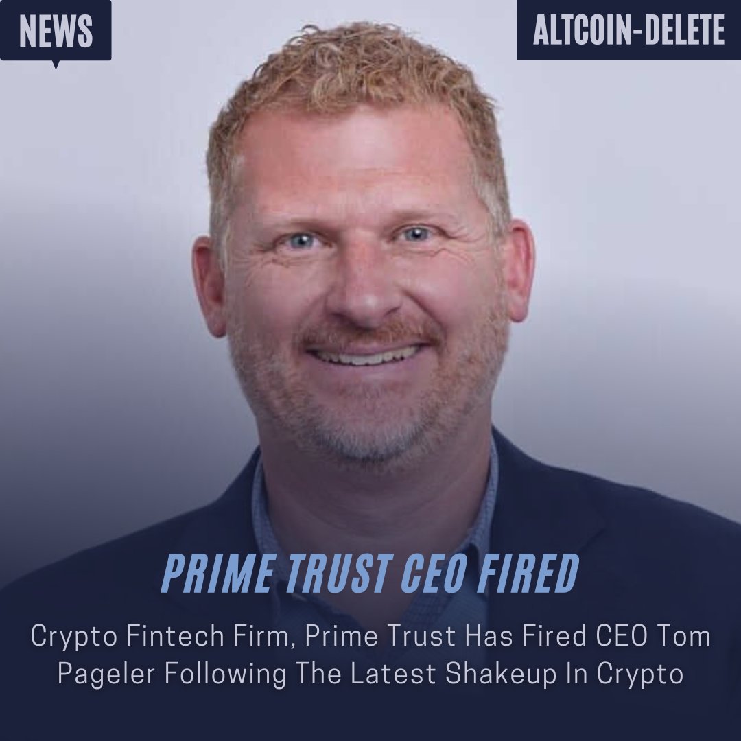 AltcoinDelete's tweet photo. Prime Trust CEO Fired

Crypto Fintech firm, Prime Trust has fired CEO Tom Pageler following the latest shakeup in crypto

IG:altcoindelete

Follow for More Daily Updates on Everything Crypto &amp; NFT
#fintech 
#Crypto 
#CryptoNews
#Cryptocurency 
#cryptocrash
https://t.co/ug50mvqpOe https://t.co/Vo3iAzUgqg