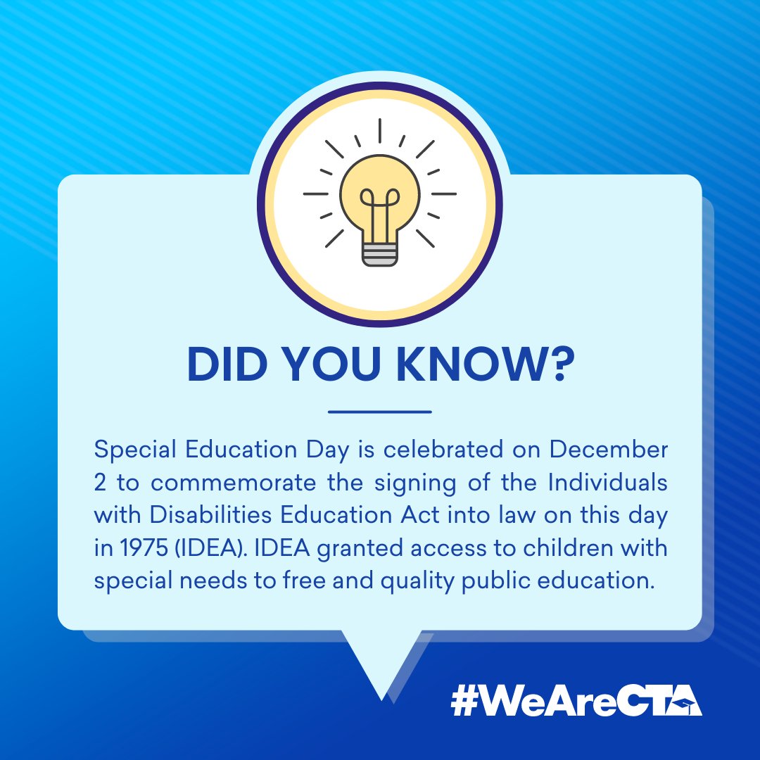 It's #SpecialEducationDay! Disability rights are human rights and CTA is proud to fight for quality, free and appropriate public education for ALL students with disabilities. #WeAreCTA