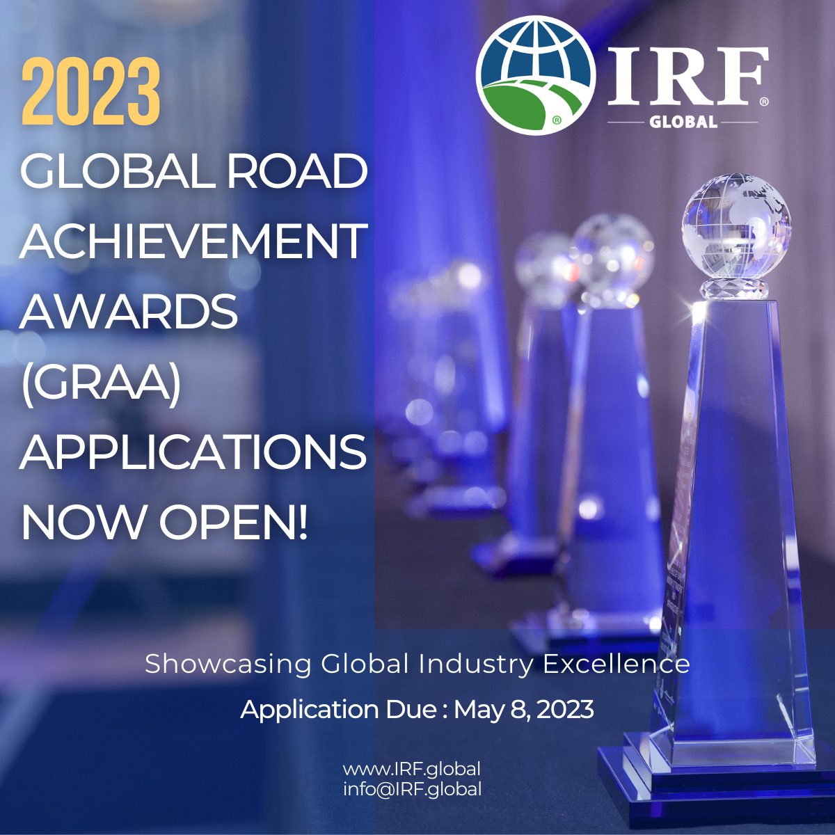 IRF_global's tweet photo. Showcase your outstanding projects through the IRF Global Road Achievement Awards (GRAA).
Application Deadline: May 8, 2023
Read more: https://t.co/5dYztxXlcH
#innovation #projects #development #GRAA #irf #irfglobal https://t.co/zmG1jr8RbW