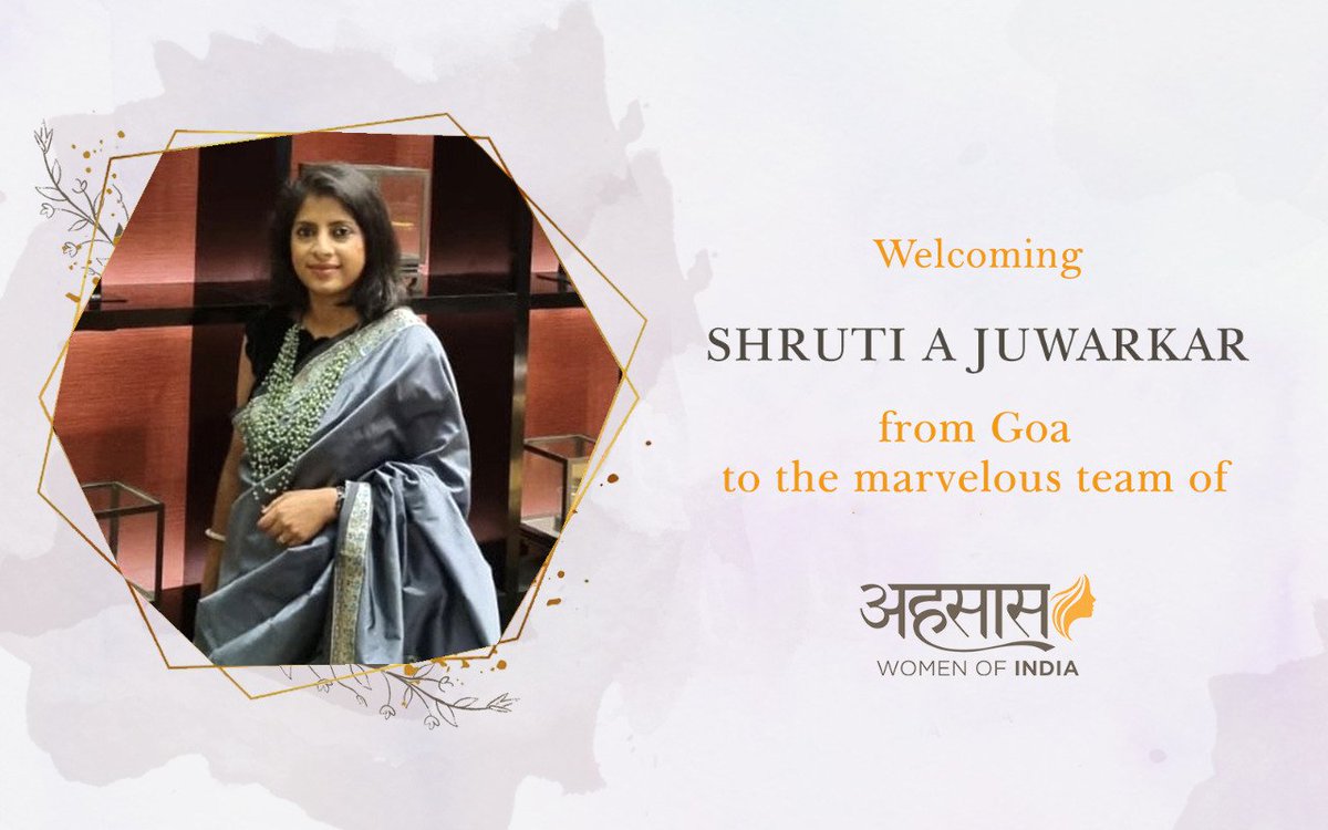 Extending a warm welcome to our family of #ehsaaswomen, to Shruti A Juwarkar from #Goa. We are delighted to have her as part of our team and we hope to share momentous times with her in the future.
