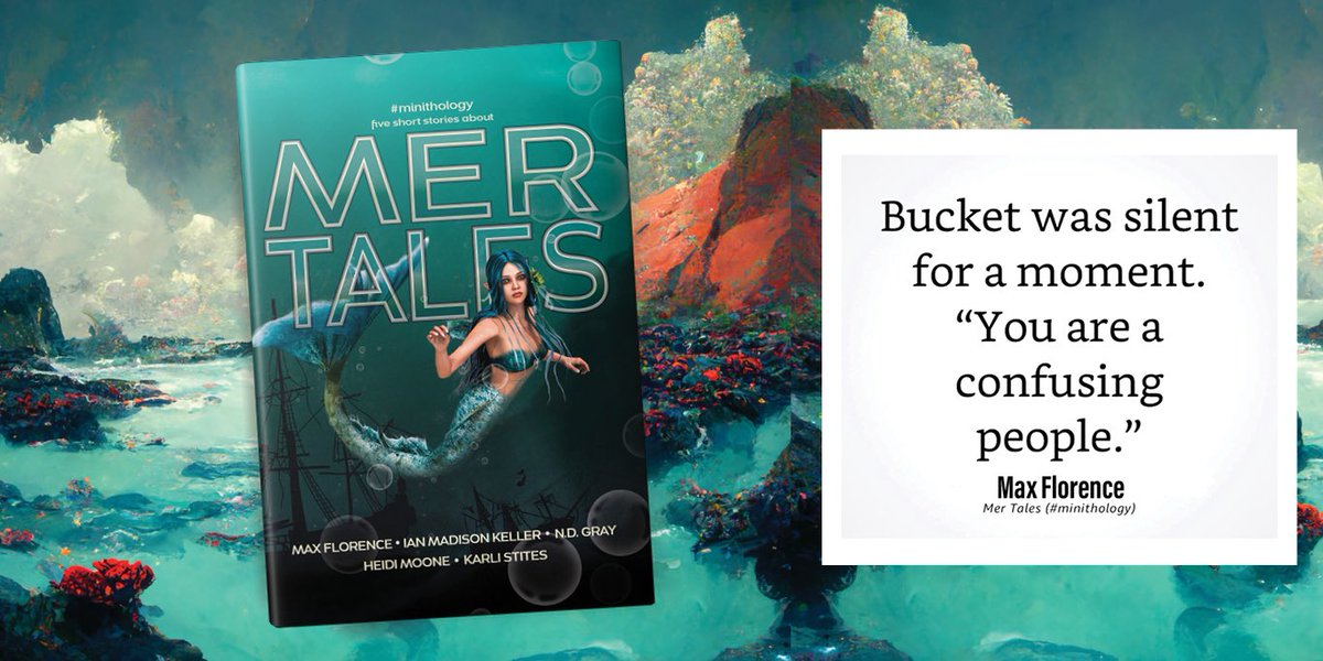 NDGray1's tweet photo. I completely agree with Max’s mer person in his story for our Mer Tales #minithology. Humans can be a very confusing people. 

You can find a retailer of your choice at https://t.co/myJV9JH7WM https://t.co/K4q5yfRgP4