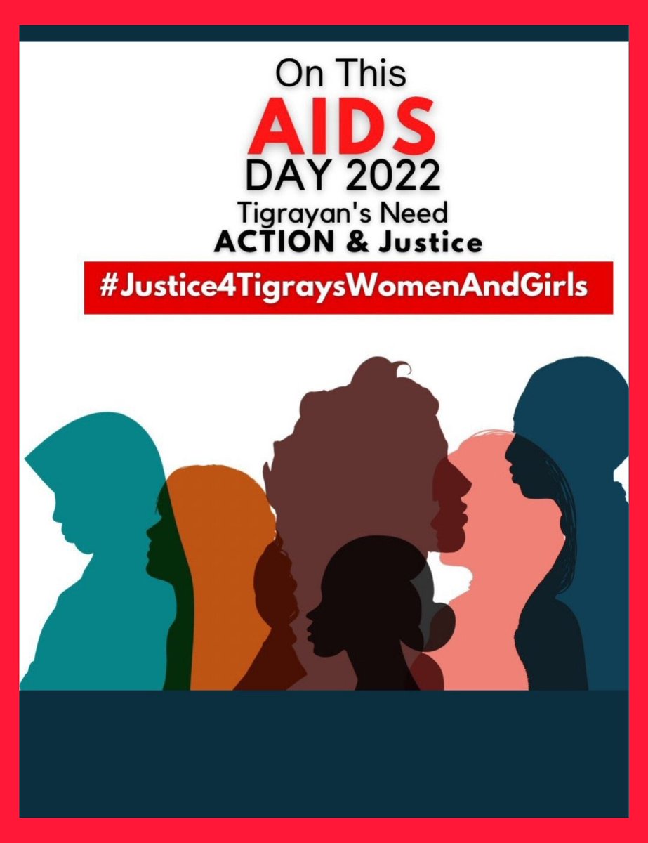 AberahmYodit's tweet image. When we think of the agonies of the 100s of 1000s of #Tigrayan’s #WeaponizedRape &amp;amp; conflict-related sexual violence victims, we should remember the trauma is for the whole society.
#WorldAIDSDay      
#Justice4TigraysWomenAndGirls
@DrTedros @lia_tadesse