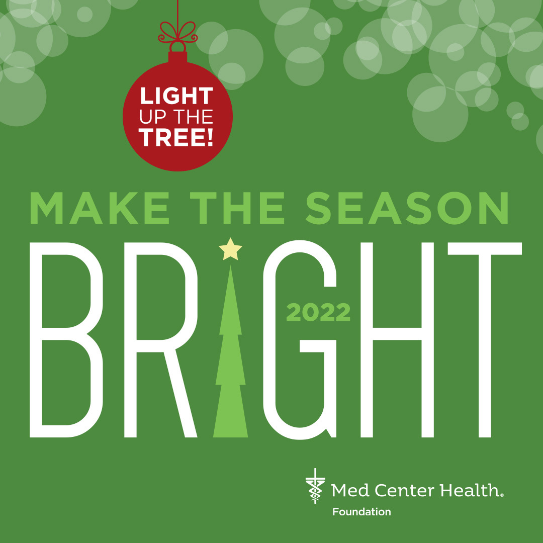 For more than 25 years the Med Center Health Foundation’s Make the Season Bright Program has offered a unique way to honor someone special, while also supporting health-centered missions for those you may never meet. Learn more ▶️ bit.ly/3rFrFL3