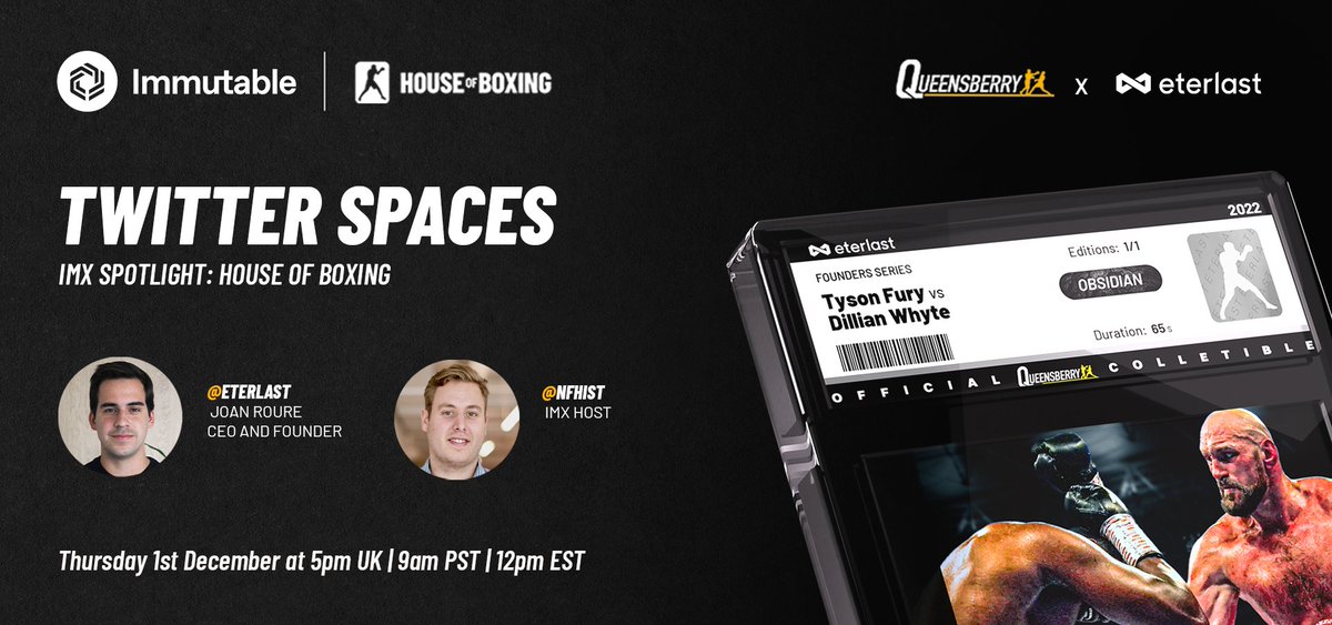 We will be discussing: gaming boxing and The Founder's Series Closed Beta! 

Thurs 1st Dec 5pm UK

<a href="/Immutable/">Immutable</a> 
@NFHist 
<a href="/eterlast/">eterlast</a> 

#NFTCommunity #gaming #allowlist #tysonfury