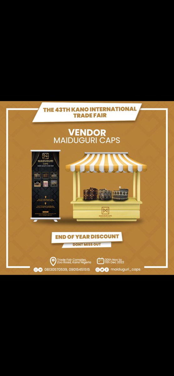 Maiduguri_Caps's tweet photo. Maiduguri Caps Will Be Live At The 43rd Kano International Trade Fair, 
Massive Discount Coming Your away,
Don't Miss Out!!!
Come One,Come All 🥳🥳🥳
Proudly Nigerian 🇳🇬🇳🇬🇳🇬 https://t.co/FZeDcGk6RJ