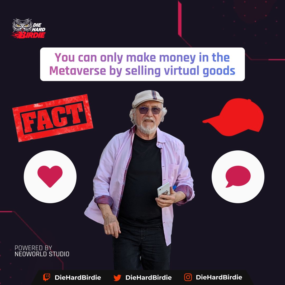 DieHardBirdie's tweet photo. You seemed to like the last #FactOrCap, so we're doing one again today!
You can only make money in the Metaverse by selling virtual goods, right?
Let me know what you think by liking if it's a FACT or commenting on why it's CAP!
#factorcrap #cryptofacts #metaversefacts https://t.co/h1iETPUMlc