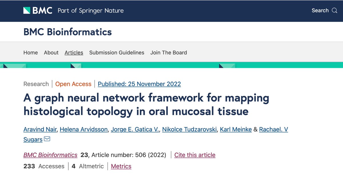 a_a_nair's tweet photo. Super excited to share that our paper - "A graph neural network framework for mapping histological topology in oral mucosal tissue" - got accepted and published in #BMCBioinformatics journal! A big thanks to @Karl_Meinke,  @RachaelVSugars and the entire KI Team. #KTH #Karolinska https://t.co/sKK5XYkcxV