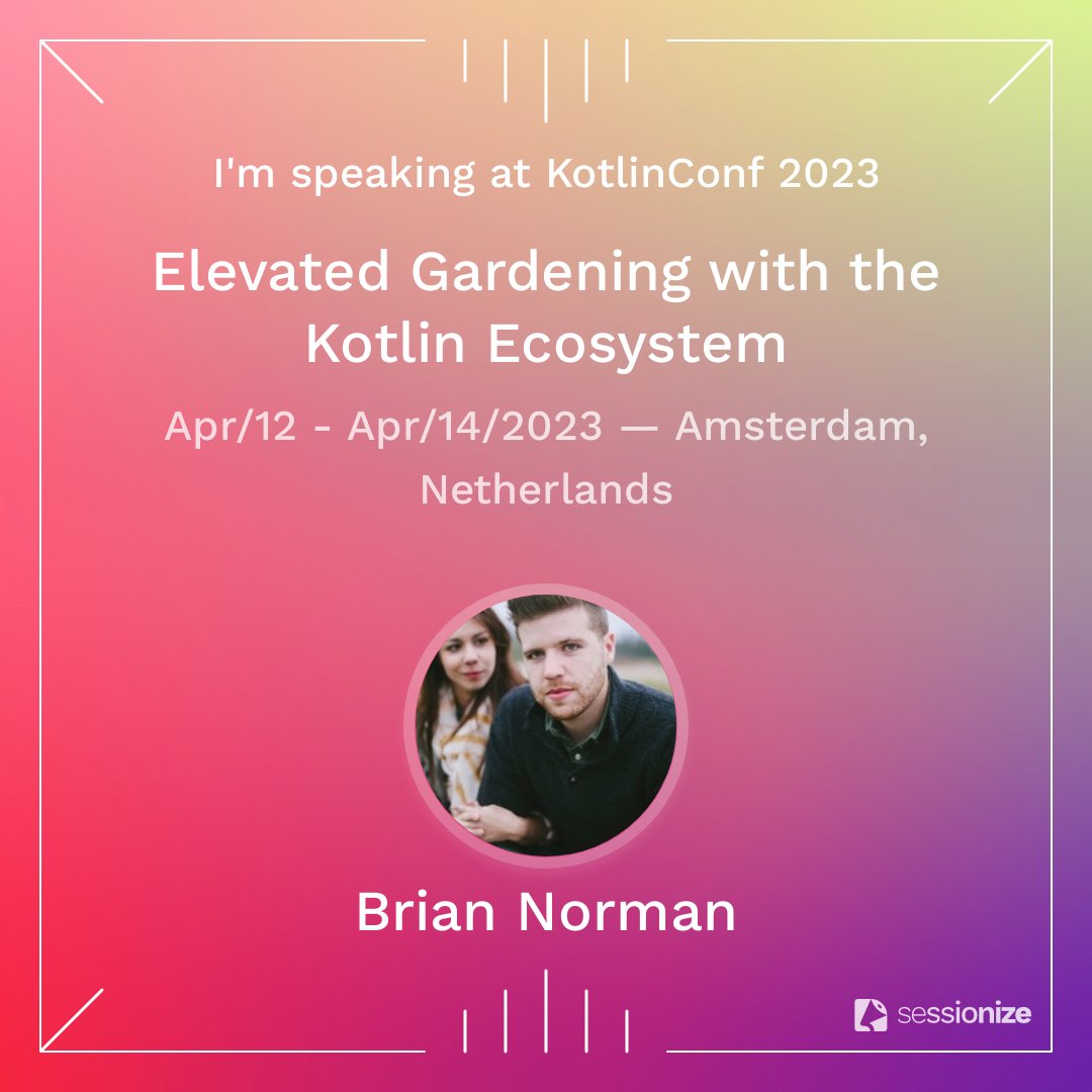 bnormcodes's tweet photo. I'll be speaking at @kotlinconf 2023 in my very first attendance! Twice! Declarative Test Setup will be a regular session and Gardening will be a lighting talk. So excited! https://t.co/N6Yd6jD1lz